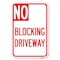 Signmission No Blocking Driveway Heavy-Gauge Aluminum Sign, 12" x 18", A-1218-23854 A-1218-23854 - alternate 1